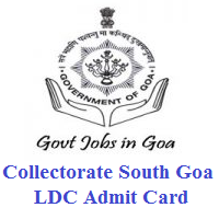 Collectorate South Goa LDC Admit Card