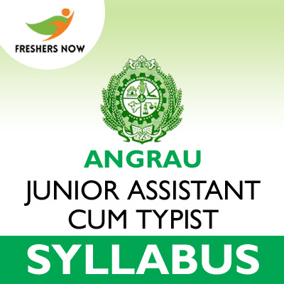 ANGRAU Junior Assistant cum Typist Syllabus 2019