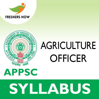 APPSC Agriculture Officer Syllabus 2019
