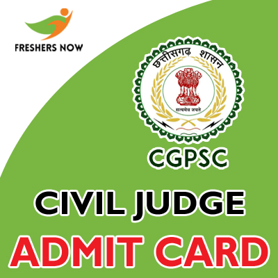 CGPSC Civil Judge Admit Card