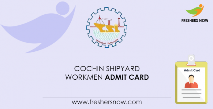 Cochin-Shipyard-Workmen-Admit-Card