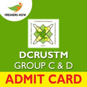 DCRUSTM Group C D Admit Card