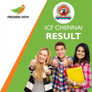 ICF Chennai Result