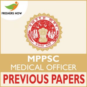 MPPSC Medical Officer Previous Papers