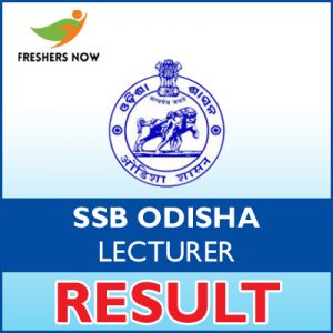 SSB Odisha Lecturer Result 2023 (Released) | Cut Off, Merit List