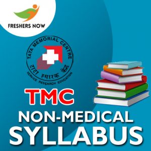 TMC Non-Medical Syllabus 2019