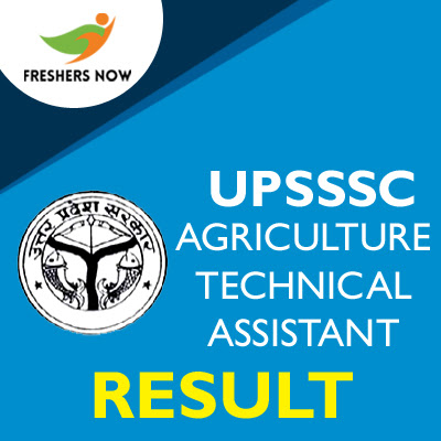UPSSSC Agriculture Technical Assistant Result