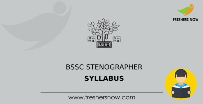 BSSC Stenographer Syllabus