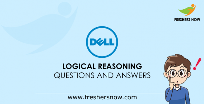 Dell Logical Reasoning Questions and Answers