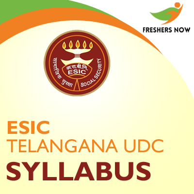 ESIC Telangana UDC Syllabus 2019