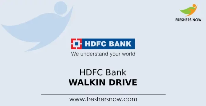 HDFC Bank Walkin Drive