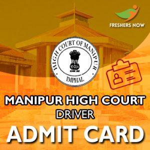 Manipur High Court Driver Admit Card 2019