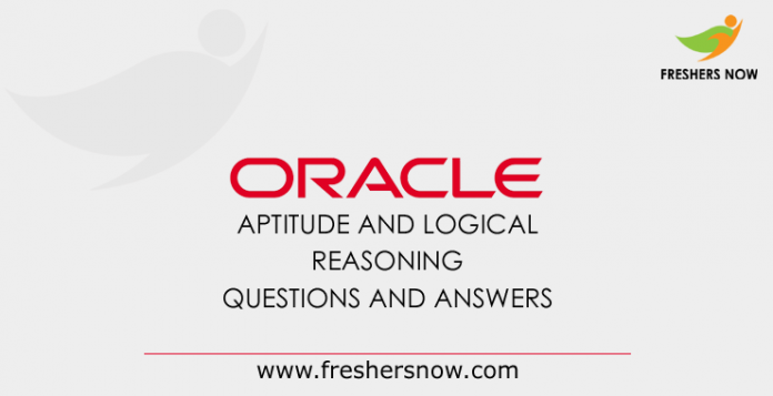 Oracle Aptitude and Logical Reasoning Questions and Answers