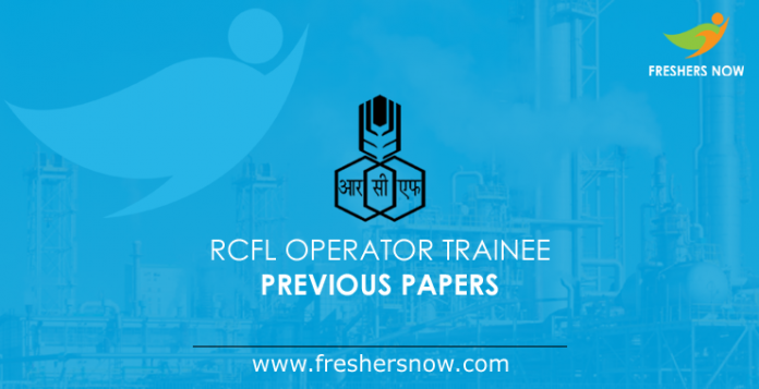 RCFL Operator Trainee Previous Papers