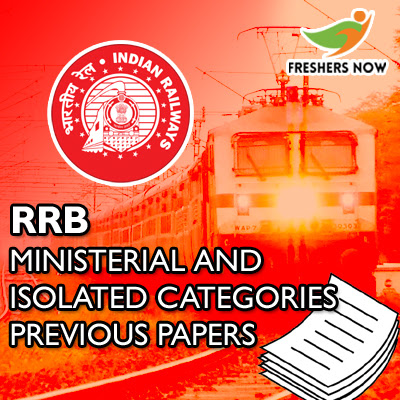 RRB Ministerial and Isolated Categories Previous Papers