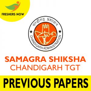 Samagra Shiksha Chandigarh TGT Previous Papers