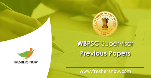 WBPSC Supervisor Previous Papers