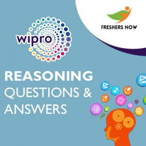 Wipro Reasoning Questions & Answers