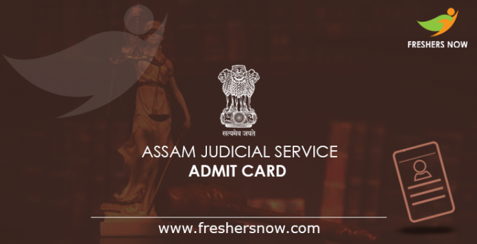 Assam Judicial Service Admit Card