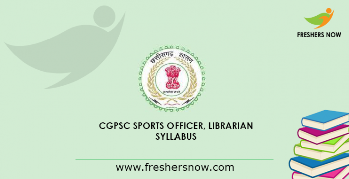 CGPSC Syllabus 2019