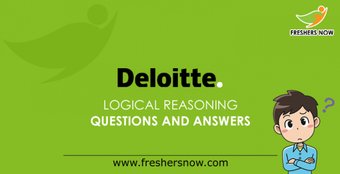 Deloitte Logical Reasoning Questions and Answers