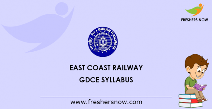 East Coast Railway GDCE Syllabus