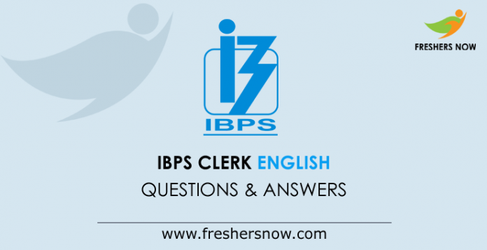 IBPS Clerk English Questions and Answers