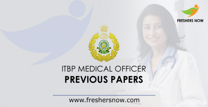 ITBP Medical Officer Previous Papers