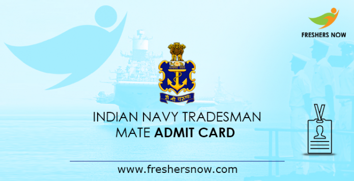 Indian Navy Tradesman Mate Admit Card 2019