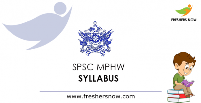 SPSC MPHW Syllabus 2019