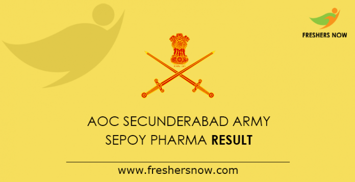 AOC Secunderabad Army Sepoy Pharma Result 2019
