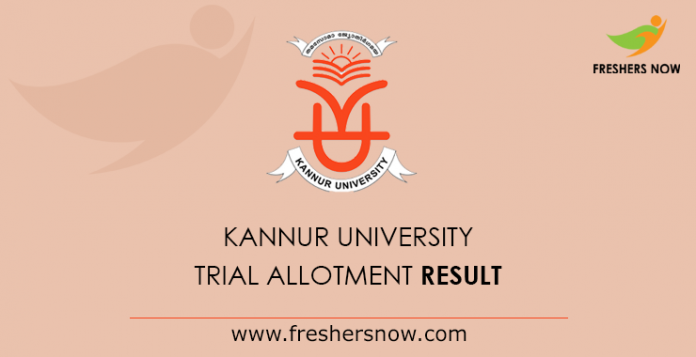 Kannur University Trial Allotment Result 2019