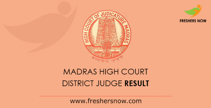 Madras High Court District Judge Mains Result 2019