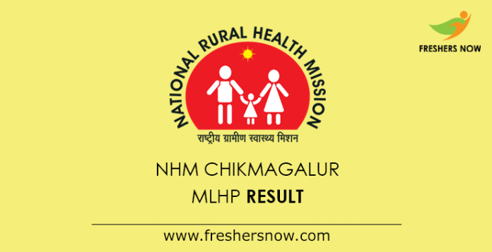 NHM Chikmagalur MLHP Result 2019