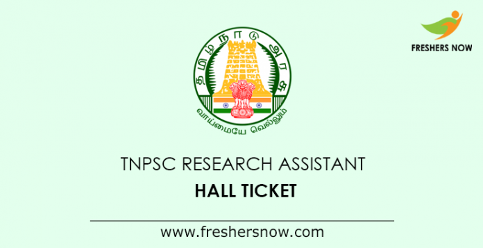 TNPSC Research Assistant Hall Ticket 2019