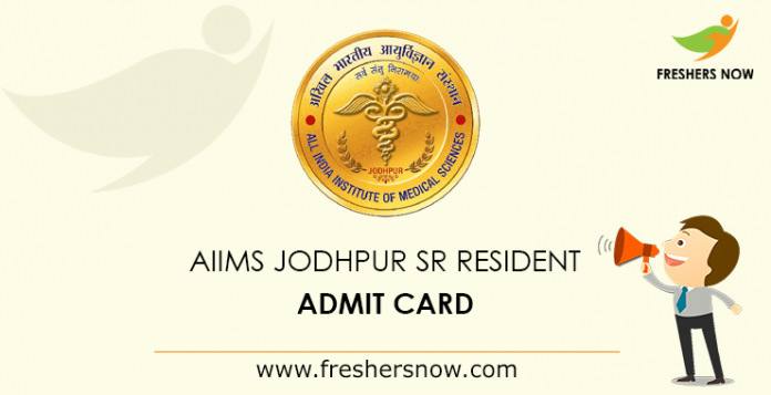 AIIMS-Jodhpur-Senior-Resident-Admit-Card