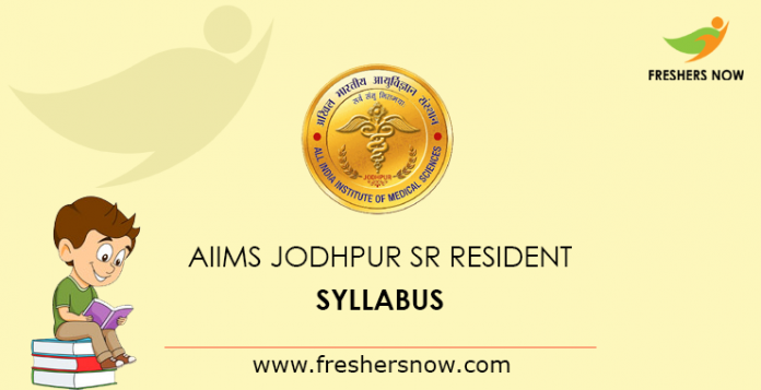 AIIMS Jodhpur Senior Resident Syllabus 2019