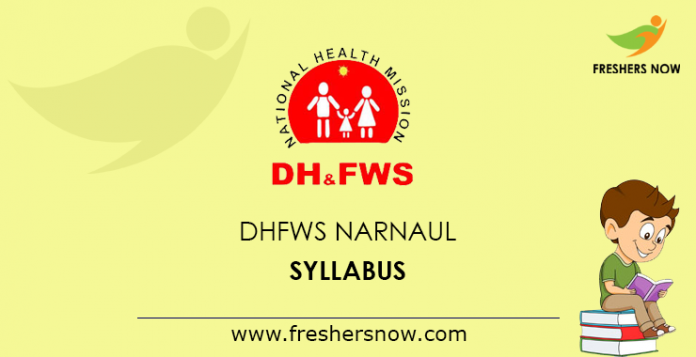DHFWS Narnaul Syllabus 2019