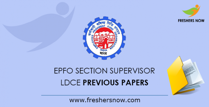 EPFO Section Supervisor LDCE Previous Papers