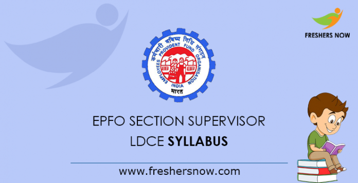 EPFO Section Supervisor LDCE Syllabus