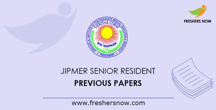 JIPMER Senior Resident Previous Papers