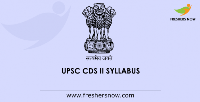 Upsc Cds 2 Syllabus 2021 & Exam Patern Pdf Download