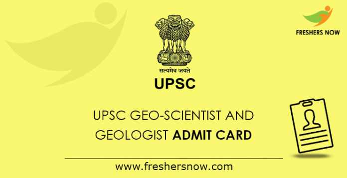 UPSC Geo-Scientist and Geologist Admit Card