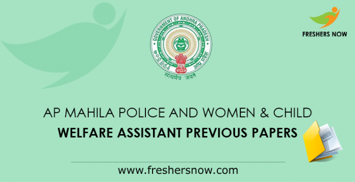 AP Mahila Police and Women & Child Welfare Assistant Previous Papers