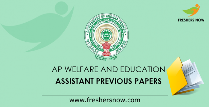 AP Welfare and Education Assistant Previous Papers