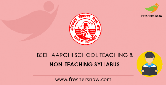 BSEH Aarohi School Teaching & Non-Teaching Syllabus