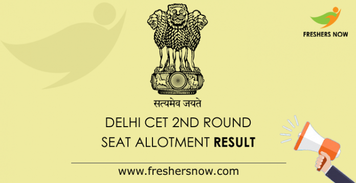 Delhi CET 2nd Round Seat Allotment Result