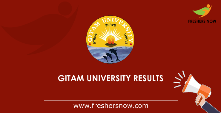 GITAM University Results 2023 (Out) @ Gitam.edu | UG, PG Sem Results