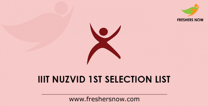 IIIT Nuzvid 1st Selection List 2019