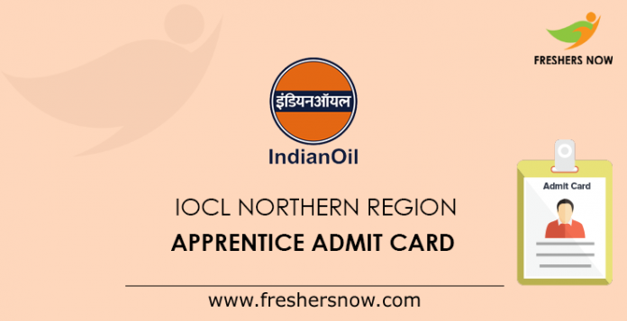 IOCL Northern Region Apprentice Admit Card